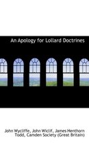 An Apology for Lollard Doctrines