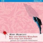 Mancusi, M: Nur ein kleines Bisschen/ 3 CDs