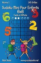 Sudoku Mini Pour Enfants 6x6 - Facile Difficile - Volume 1 - 145 Grilles