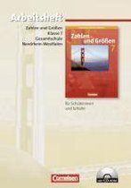 Zahlen und Größen 7. Arbeitsheft. Gesamtschule. Nordrhein-Westfalen. Neue Ausgabe