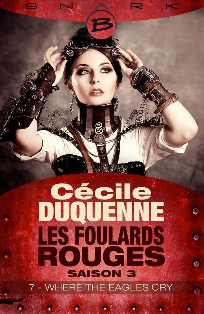 Les Foulards rouges 3 - Where the Eagles Cry - Épisode 7 (ebook), Cécile  Duquenne |... | bol.com