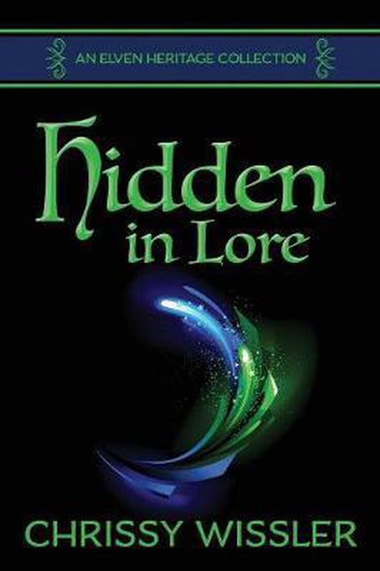 Elven Heritage Collection- Hidden in Lore - cover