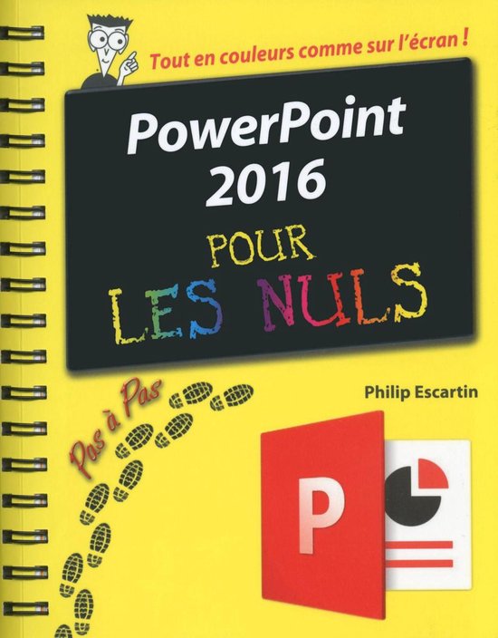 Pas à pas pour les nuls - PowerPoint 2016 Pas à Pas Pour l ... - cover