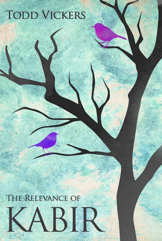 The Relevance of Kabir - cover