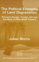 The Political Economy of Land Degradation