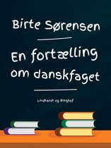 En fortælling om danskfaget