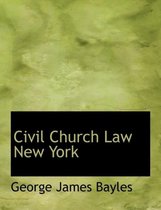 Civil Church Law New York