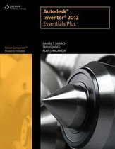 Autodesk® Inventor® 2012 Essentials Plus
