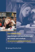 Psychologie und Psychotherapie für Schule und Studium