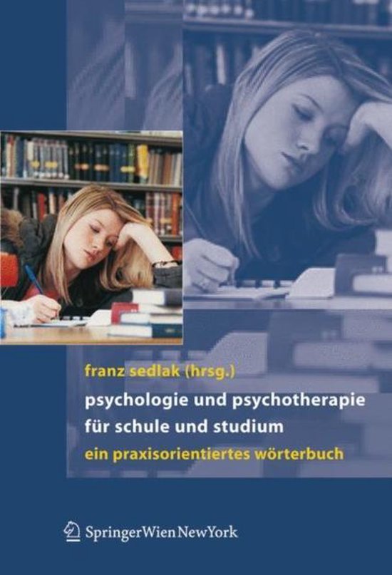 Psychologie und Psychotherapie für Schule und Studium | 9783211336205 ...