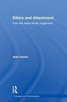 Philosophy and Psychoanalysis- Ethics and Attachment