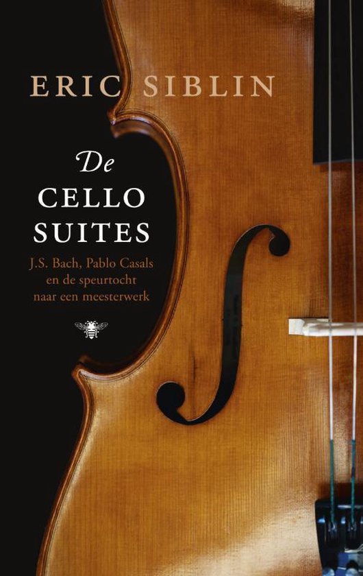 Cover van het boek 'De cellosuites' van Eric Siblin