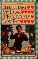 Elementary My Dear and Fabulously Low Fat