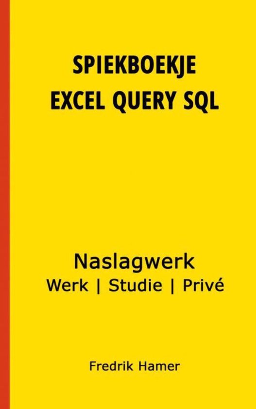 Spiekboekje Excel Query SQL - cover