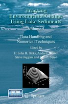 Developments in Paleoenvironmental Research 5 - Tracking Environmental Change Using Lake Sediments
