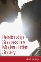 Relationship Success in a Modern Indian Society
