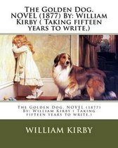 The Golden Dog. Novel (1877) by