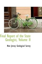 Final Report of the State Geologist, Volume II