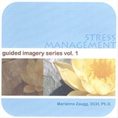 Stress Management: Guided Imagery Series, Vol. 1