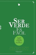 Ser Verde Es Facil