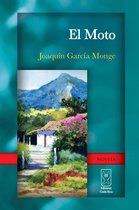 Análisis El Moto de Joaquín García Monge