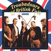 Troubadours of British Folk, Vol. 3: An Evolving Tradition