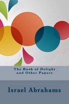 The Book of Delight and Other Papers