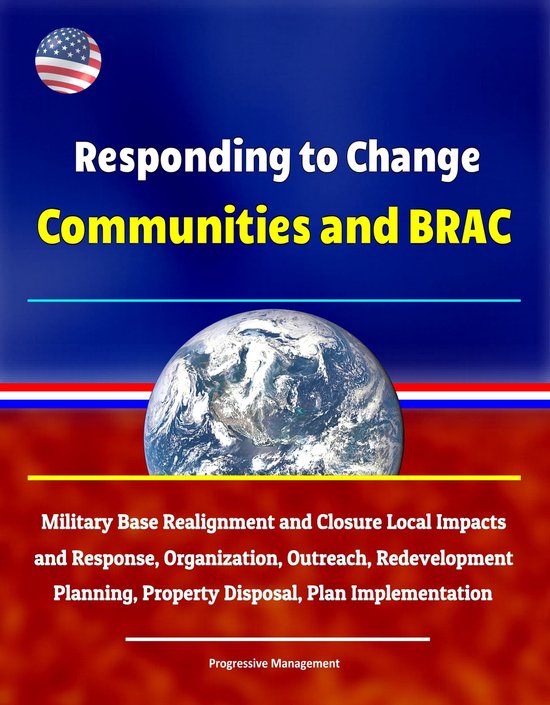 Responding to Change Communities and BRAC Military Base Realignment