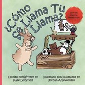 Como se Llama tu Llama?