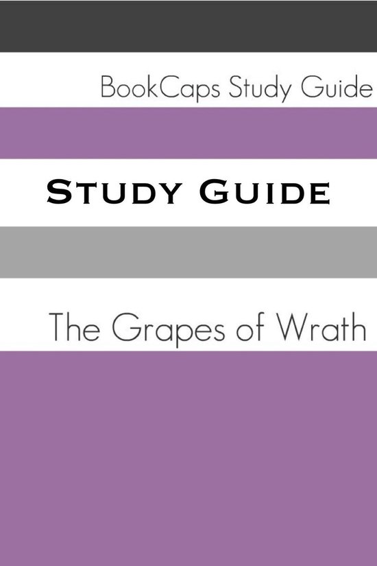 Study Guides 19 Study Guide The Grapes of Wrath (A BookCaps Study