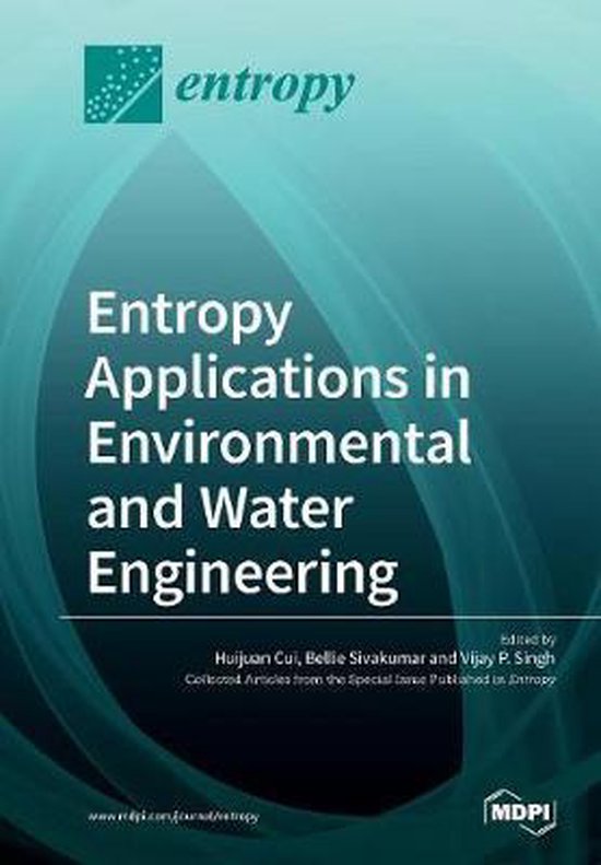 Entropy Applications in Environmental and Water Engineering ...