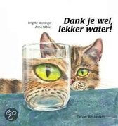Dank Je Wel, Lekker Water!