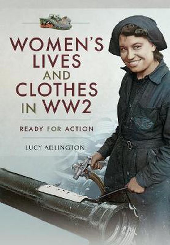 Women's Lives and Clothes in WW2 - cover
