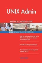 Unix Admin Red-Hot Career Guide; 2538 Real Interview Questions