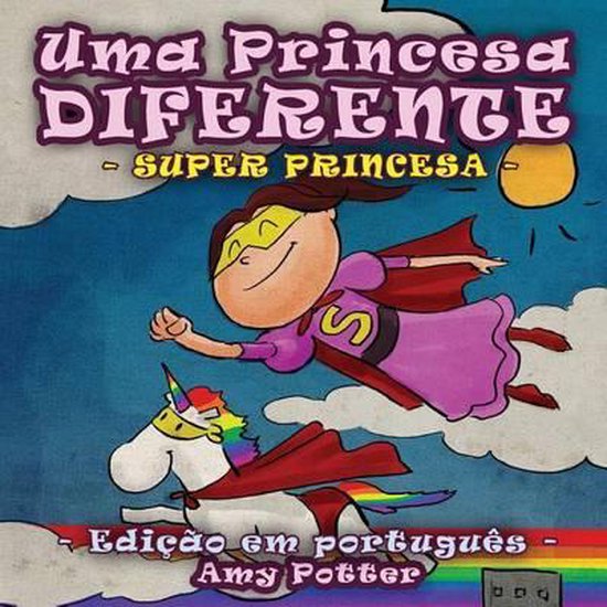 Uma Princesa Diferente - Super Princesa (livro infantil ilus ... - cover