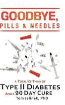 Goodbye, Pills & Needles
