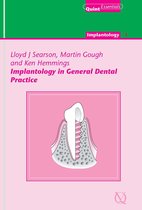 QuintEssentials of Dental Practice 4 - Implantology in General Dental Practice