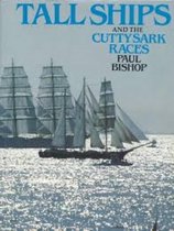 Tall Ships and the "Cutty Sark" Races