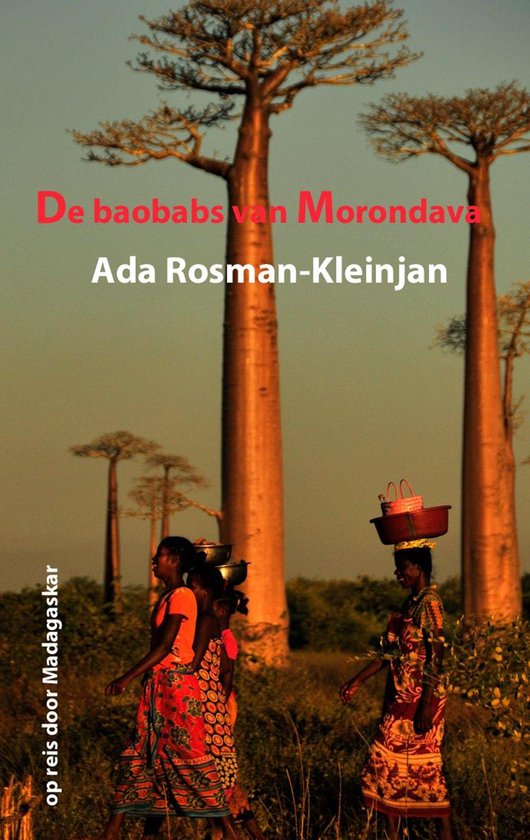 De baobabs van Morondava