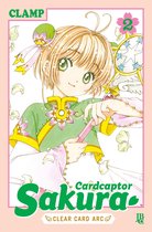 Cardcaptor Sakura - Clear Card Arc 2 - Cardcaptor Sakura Clear Card Arc vol. 02