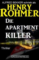 Henry Rohmer Thriller - Die Apartment-Killer