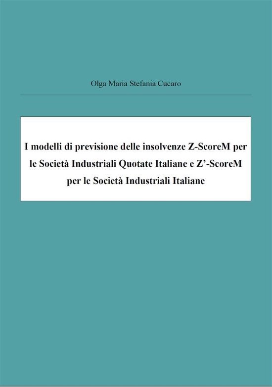 I modelli di previsione delle insolvenze Z-ScoreM per le Soc ... - cover