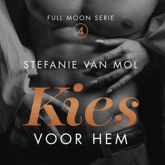 Kies voor Hem: Deel 4 van Full Moon - cover