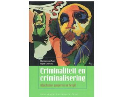 Criminaliteit En Criminalisering