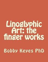Linoglyphic Art