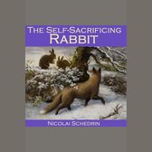 Self-Sacrificing Rabbit, The