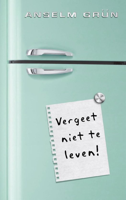 Vergeet niet te leven! - cover