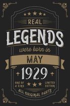 Real Legendes were born in May 1929