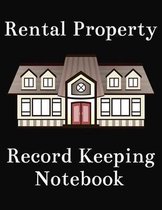 Rental Property Record Keeping Notebook