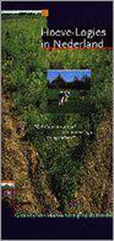 HOEVE-LOGIES IN NEDERLAND
